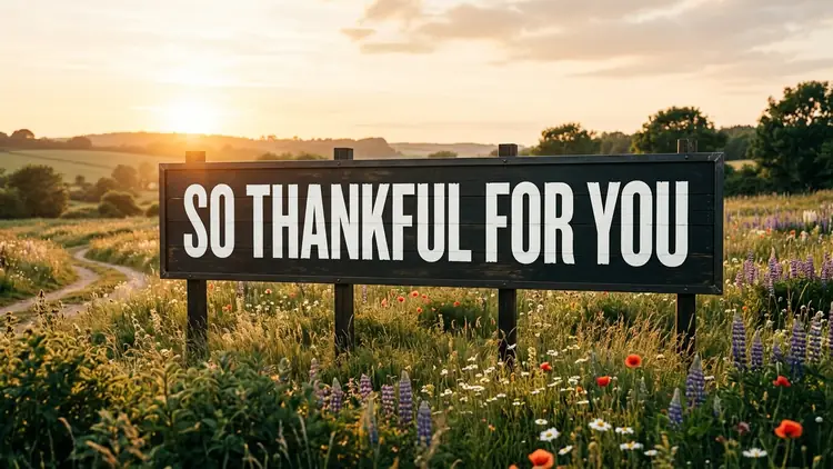80 Deep Thankful for U Quotes: Cherishing Soul Connections, Daily Grace & Lasting Love